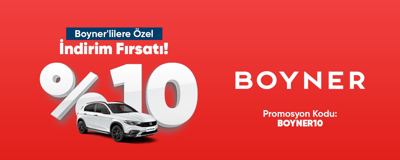 Boyner'lilere Özel Araç Kiralamada %10 İndirim Fırsatı!