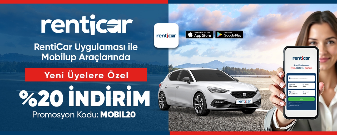 RentiCar Uygulaması ile Mobilup Araçlarında Yeni Üyelere Özel %20 İndirim!